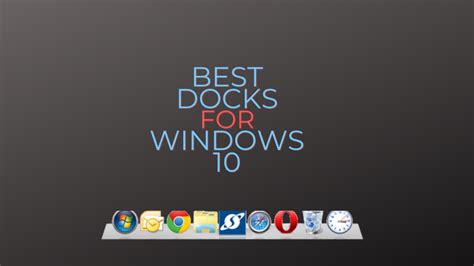 7 Best Windows 10 Docks To Replace Taskbar Tech Simplest