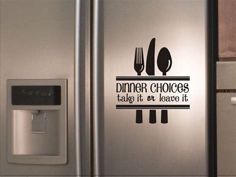 Kitchen Decal Dinner Choices Take It Or Leave It With Etsy Kitchen Quotes Kitchen Wall