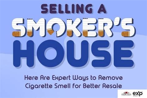 Selling A Smokers House Here Are Expert Ways To Remove Cigarette