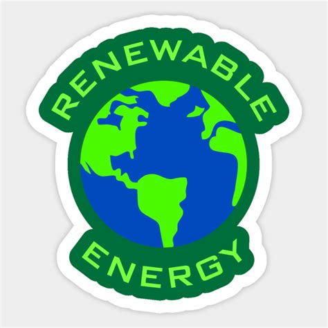 Renewable Energy Renewable Energy Sticker Teepublic