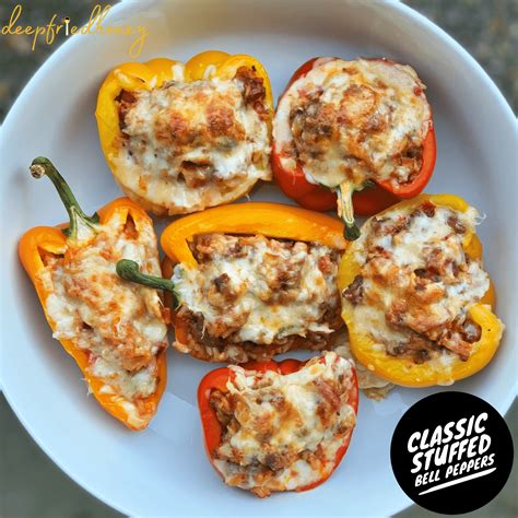 Classic Stuffed Bell Peppers Made Simple And Easy • Deepfriedhoney