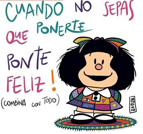 Top Imagen Frases Divertidas De Mafalda Thptletrongtan Edu Vn