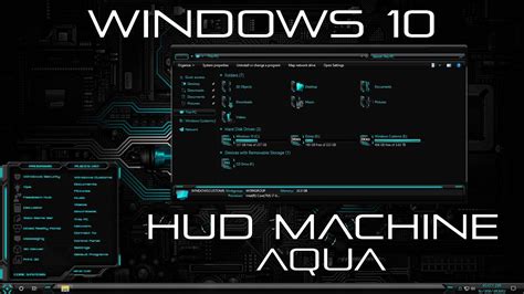 Windows 10 Themes Hud Machine Aqua Youtube