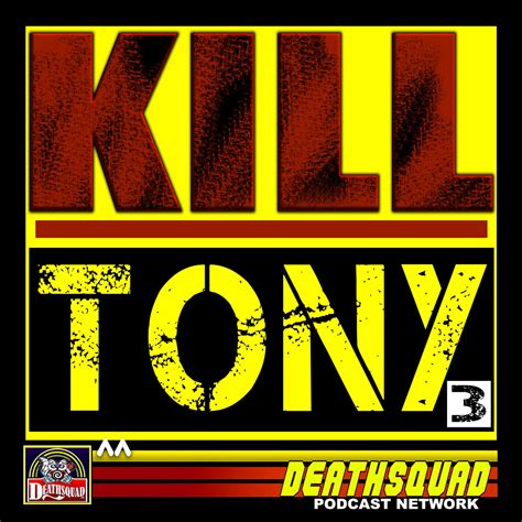 Kill Tony Iheart