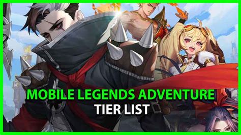 Mobile Legends Adventure Tier List Oct 2022 Best Heroes Ranked