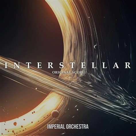‎interstellar Original Score Single Album By Imperial Orchestra