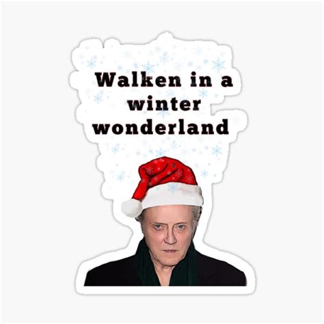 Walken In A Winter Wonderland Sticker For Sale By Avit1 Redbubble