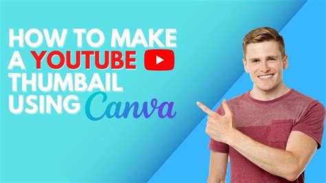 How To Make Your Youtube Thumbnail Look Professional With Canva Youtube
