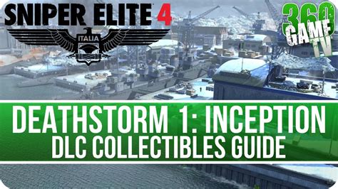 Sniper Elite 4 Deathstorm 1 Inception Collectibles Guide Letters