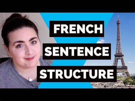 French sentence structure 🔨 French Sentence Building made easy - Just ...