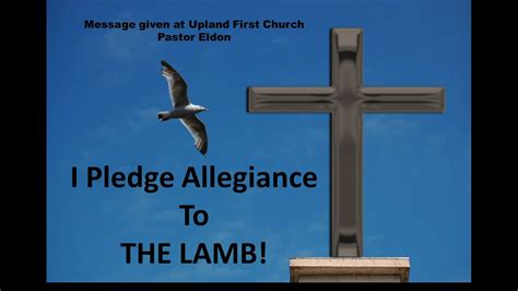 I Pledge Allegiance To The Lamb Youtube