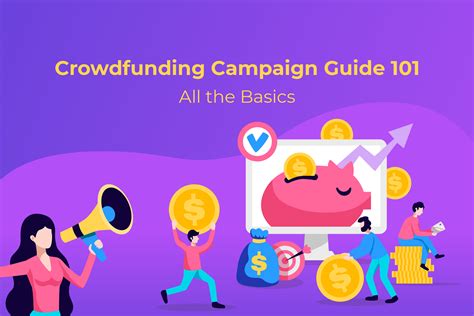 Crowdfunding Campaign Guide 101 All The Basics