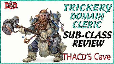 5e Trickery Domain Cleric Review Youtube