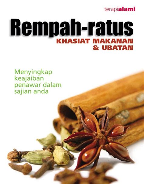 Tumbuhan herba dan pelbagai rempah ratus mempunyai pelbagai manfaat dalam proses penyediaan makanan, terutamanya dalam membantu bagi menaikkan aroma dan menyedapkan rasa makanan. Mentari Merah: Rempah Ratus Khasiat Makanan & Ubatan