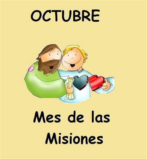 Principales Fiestas Catolicas Octubre Mes De Las Misiones