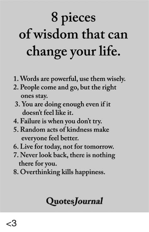 Check spelling or type a new query. 8 Pieces of Wisdom That Can Change Your Life 1 Words Are ...