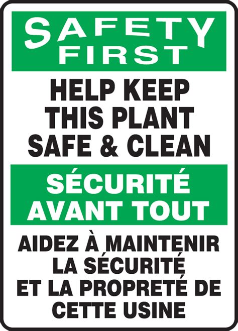 Bilingual Osha Safety First Safety Sign Help Keep This Plant Safe And