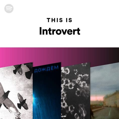 This Is Introvert Playlist By Spotify Spotify