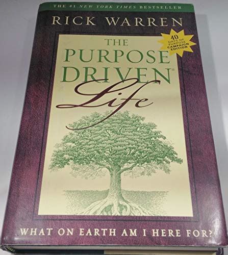 The Purpose Driven Life What On Earth Am I Here For 40