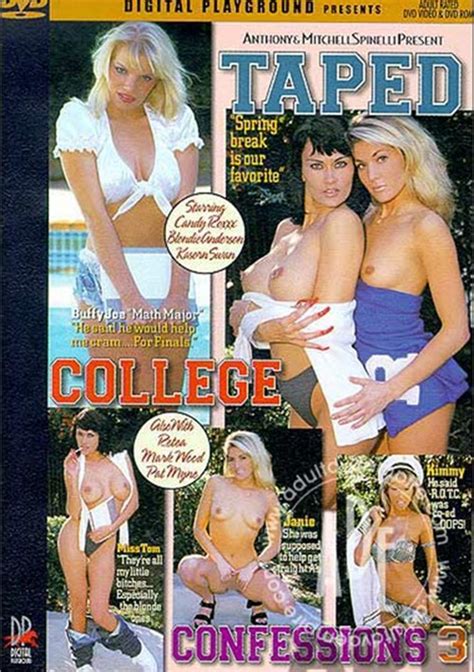 Taped College Confessions 3 1998 Adult Dvd Empire