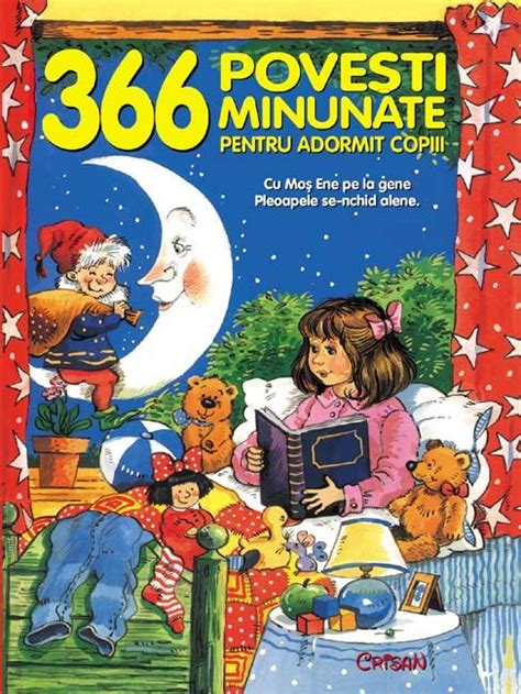 366 Povesti Minunate Pentru Adormit Copiii