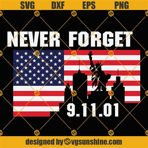 Patriotic 911 Svg American Flag 911 Never Forget Svg Patriot Day Svg