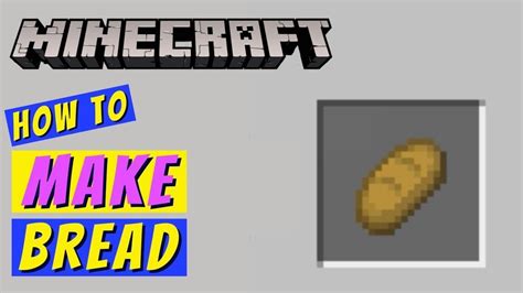 Minecraft How To Make Bread Youtube