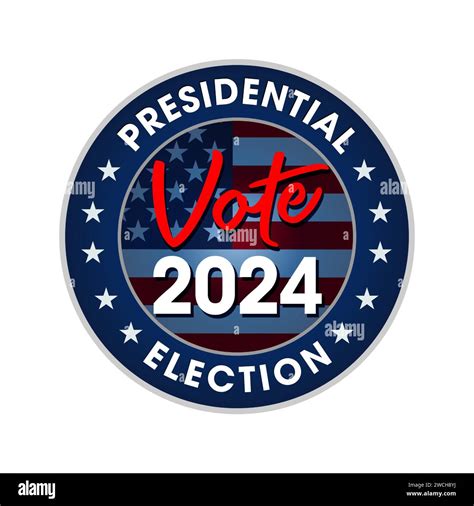 Vote 2024 Presidential Election Usa Star Emblem President Election