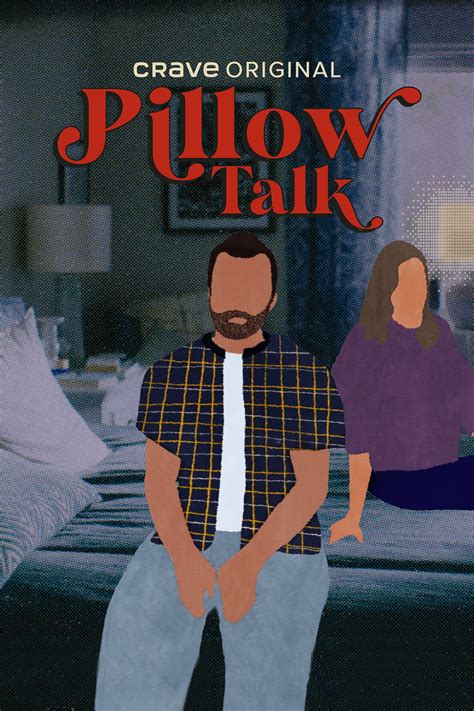 Pillow Talk 2022 Cast And Crew Trivia Quotes Photos News And Videos Famousfix