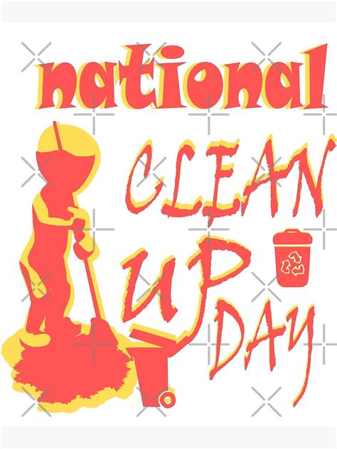 Clean Up Day Premium Matte Vertical Poster
