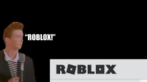 Rick Astley Plays Roblox Youtube