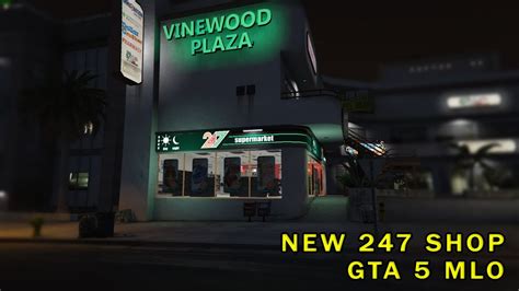 New Vinewood Plaza 247 Shop Mlo Fivem Custom Mlo Gta 5 Youtube