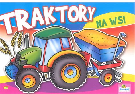 Kolorowanki Dla Chłopców Traktory Traktory 1 Kolorowanki 123 Chase
