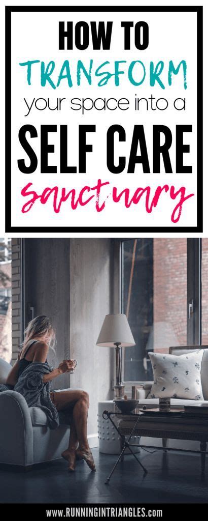 7 Ways To Make Your Space A Self Care Sanctuary Selfcare Mentalhealth