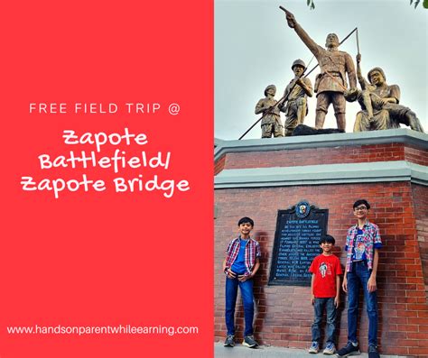 September Field Trip Battle Of Zapote Bridge Monuments Hands On