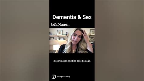 Dementia And Sex The Basics Youtube