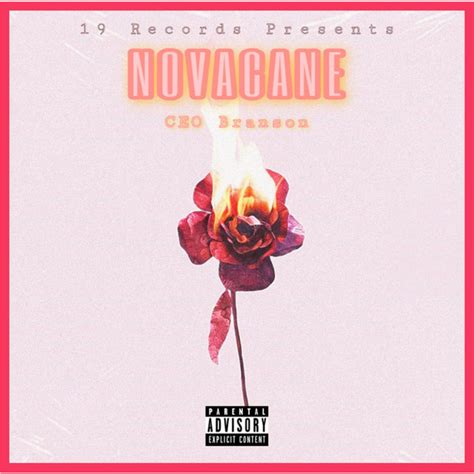 Novacane Single By Ceo Branson Spotify