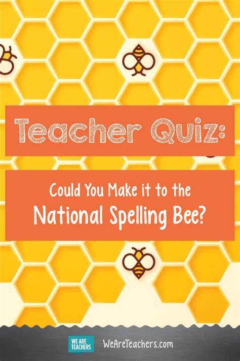 Quiz Could You Make It To The National Spelling Bee Vocabulary And