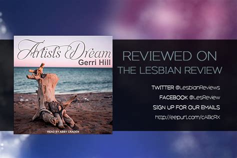 artist s dream by gerri hill audiobook review · the lesbian review