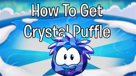 There were also special puffles known as puffle creatures that shared resemblance to different animals. Club Penguin - How to Adopt Blue Crystal Puffle - YouTube