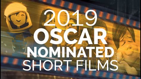 2019 Oscar Nominated Short Films Youtube