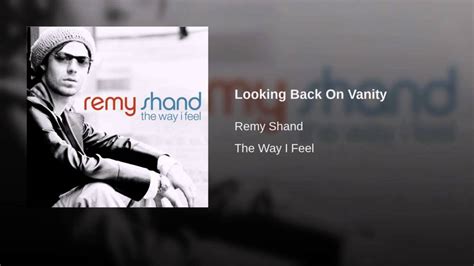 Remy Shand Looking Back On Vanity Lyrics Genius Lyrics