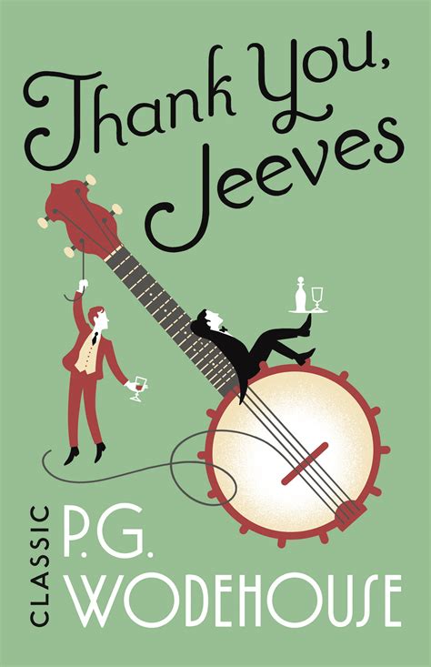 Thank You Jeeves By P G Wodehouse