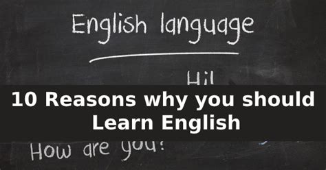 10 Reasons Why You Should Learn English Blog English Sentences