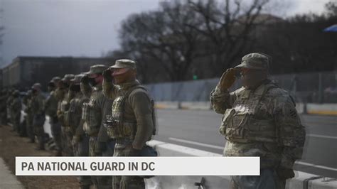 Protecting The Capitol From Unrest Pennsylvanias National Guard Is