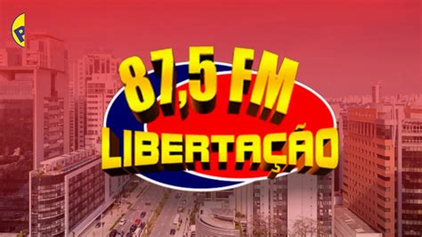 Prefixo Rádio Libertação Fm 875 Mhz São Paulo Sp Youtube