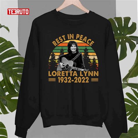 Rest In Peace Loretta Lynn Vintage Unisex T Shirt Teeruto