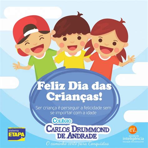 Feliz Dia Das CrianÇas Ccda Colégio Carlos Drummond De Andrade