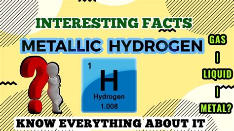 What Is Metallic Hydrogen How It Madefacts About Metallic Hydrogenft