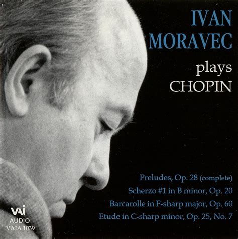 Chopin Preludes Op28 Ivan Moravec Net Classical
